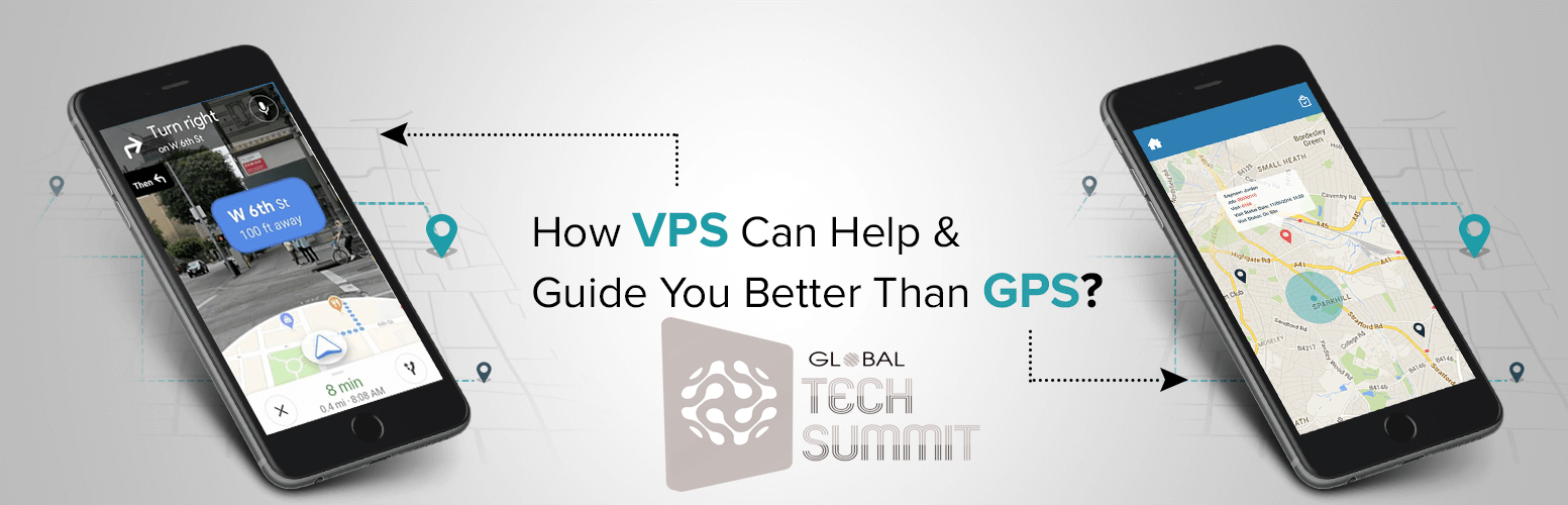 Navigating the Future: A Look at Visual Positioning System vs Global Positioning System at the Global Tech Summit